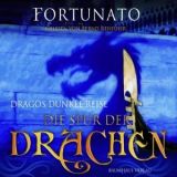 Fortunato, Dragos dunkle Reise, Teil 1: Die Spur der Drachen