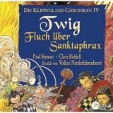 Paul Stewart, Die Klippenland-Chroniken: Twig. Fluch �ber Sankta