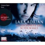 Lara Adrian, Gezeichnete des Schicksals