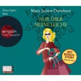 Mary Janice Davidson, Nur �ber meine Leiche