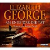 Elizabeth George, Am Ende war die Tat