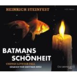 Heinrich Steinfest, Batmans Sch�nheit: Chengs letzter Fall