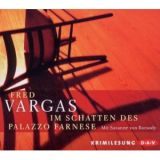Fred Vargas, Im Schatten des Palazzo Farnese