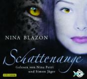 Nina Blazon, Schattenauge