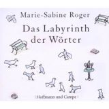 Marie-Sabine Rogers, Das Labyrinth der W�rter