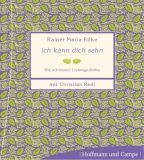 Rainer Maria Rilke, Ich kann dich sehn