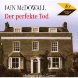Iain McDowall, Der perfekte Tod