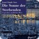 Jean-Claude Izzo: Die Sonne der Sterbenden