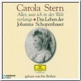 Carola Stern, Das Leben der Johanna Schopenhauer