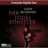 Cody McFadyen, Der Todesk�nstler
