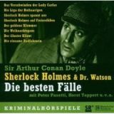 Arthur C. Doyle, Sherlock Holmes & Dr. Watson die besten F�lle