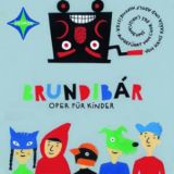 Brundib�r - Oper f�r Kinder