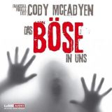 Cody McFadyen, Das B�se in uns