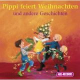 Astrid Lindgren, Pippi feiert Weihnachten und andere Geschichten