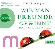 Dale Carnegie, Wie man Freunde gewinnt