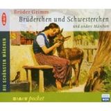Br�der Grimm, Br�derchen und Schwesterchen und andere M�rchen