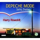 Serhij Zhadan, Depeche Mode: Schall & Wahn