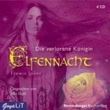 Frewin Jones, Elfennacht 2 - Die verlorene K�nigin