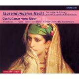 Tausendundeine Nacht (1001). Dschullanar vom Meer
