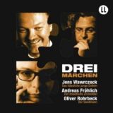 Drei M�rchen