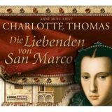 Charlotte Thomas, Die Liebenden Von San Marco