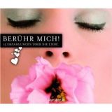 Ber�hr mich!: 15 Erz�hlungen �ber die Liebe