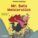 Christine N�stlinger, Mr. Bats Meisterst�ck