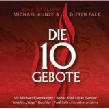 Dieter Falk, Michael Kunze, Die 10 Gebote