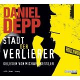 Daniel Depp, Stadt der Verlierer