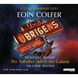 Eoin Colfer, Und �brigens noch was ...: Douglas Adams` Per Anhal