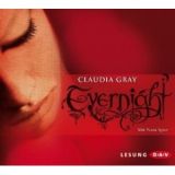 Claudia Gray, Evernight