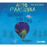 Arto Paasilinna, Vom Himmel in die Traufe