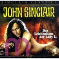 Jason Dark, John Sinclair Classics 4: Das Leichenhaus der Lady L