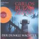 Carlos Ruiz Zafon, Der dunkle W�chter