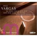 Fred Vargas, Es geht noch ein Zug von der Gare du Nord H�rspiel