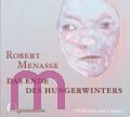 Robert Menasse, Das Ende des Hungerwinters