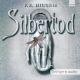 F. E. Higgins, Silbertod