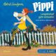 Astrid Lindgren, Pippi Langstrumpf geht einkaufen und andere Abe