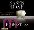 Karen Rose, Todesstoss
