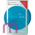 Nicci French, Seit er tot ist