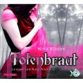 Nina Blazon, Totenbraut