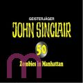 Jason Dark, Zombies in Manhatten Limited Edition Folge 50