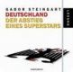 Gabor Steingart, Deutschland, Der Abstieg eines Superst