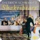 Dietrich Schwanitz, Shakespeares Hamlet und alles,