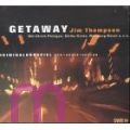 Jim Thompson, Getaway