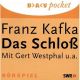 Franz Kafka, Das Schloss