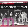 Ulrich Chaussy, Ungel�st - Oktoberfest-Attentat