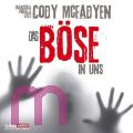 Cody McFadyen, Das B�se in uns