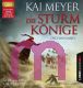 Kai Meyer, Die Sturmk�nige - Dschinnland: Teil 1 von 3