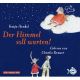 Katja Henkel, Der Himmel soll warten